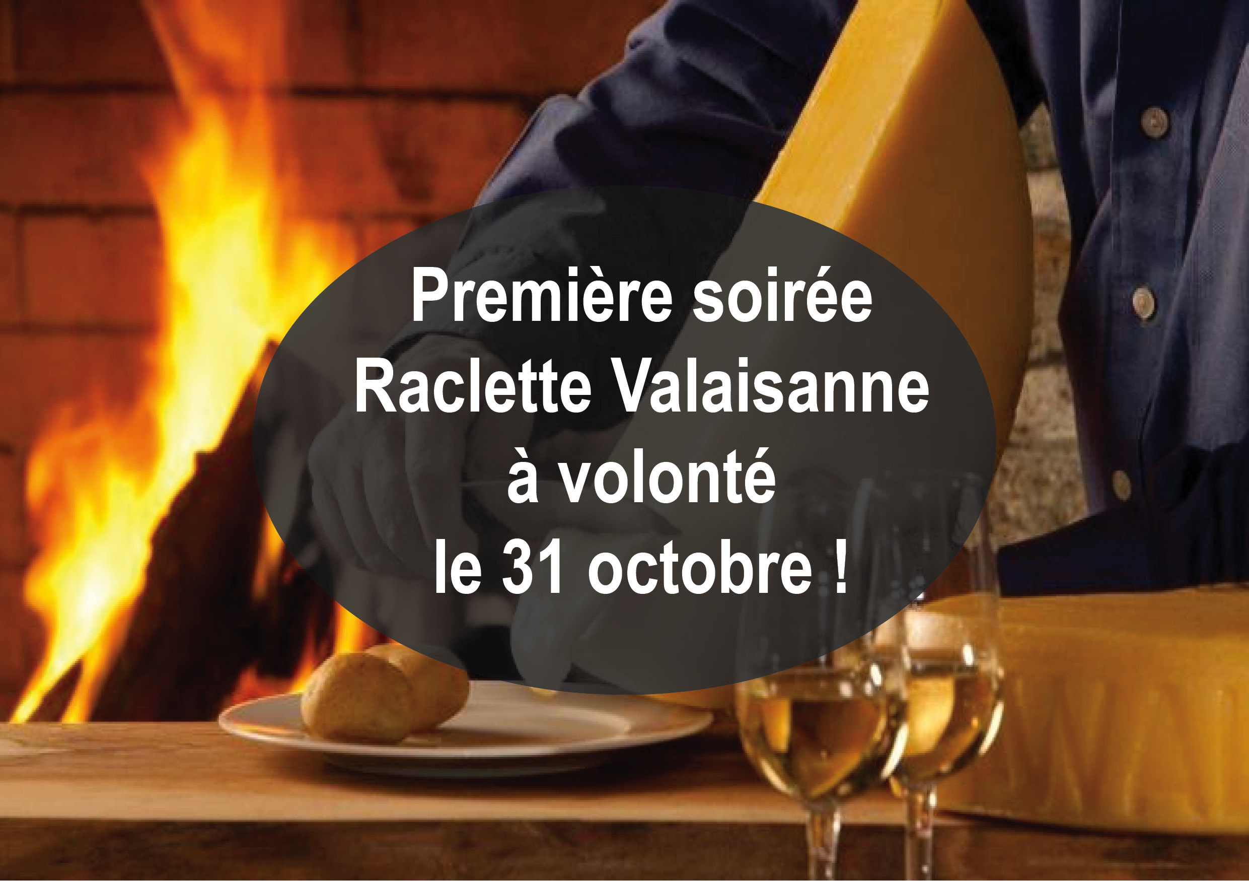 première raclette 31 ocotbre